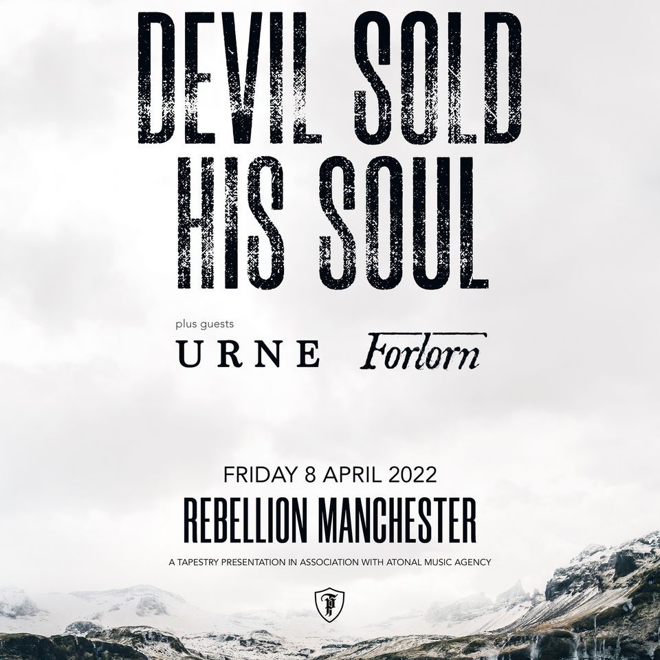 Devil Sold His Soul - Manchester