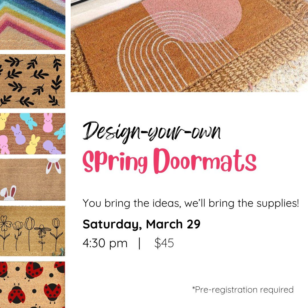 Design-Your-Own Spring Doormats