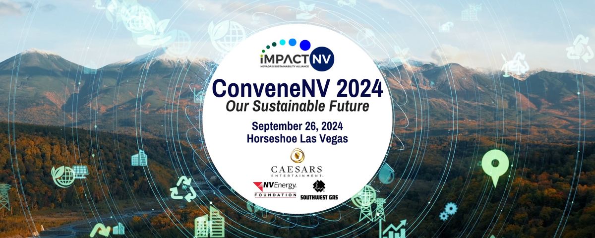 ConveneNV 2024: Our Sustainable Future