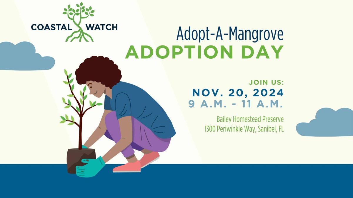 Adopt-A-Mangrove Adoption Day 