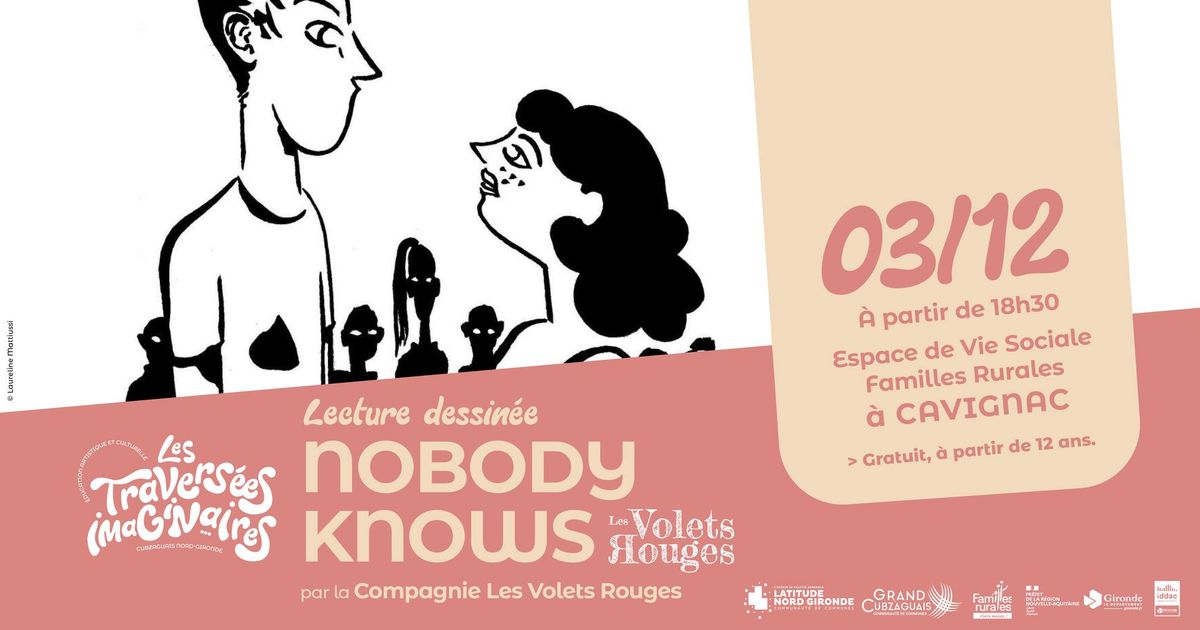 Lecture dessin\u00e9e : Nobody Knows 