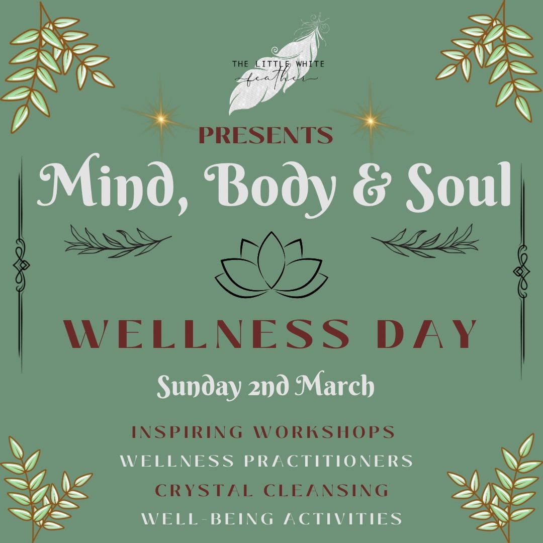 Mind, Body & Soul - Wellness Day