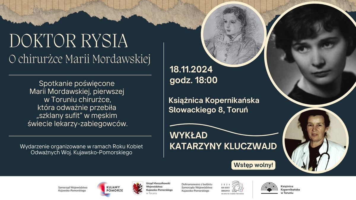 Doktor Rysia. O chirur\u017cce Marii Mordawskiej | 18.11.2024 | Ksi\u0105\u017cnica Kopernika\u0144ska