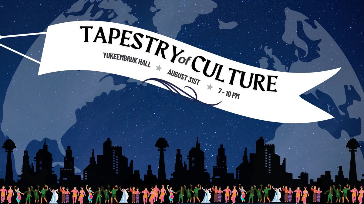 Tapestry of Culture