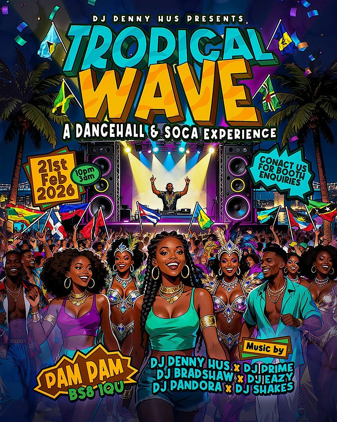 Tropical Wave : A Dancehall & Soca Experience