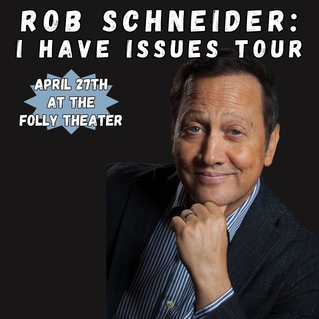 Rob Schneider at Elsinore Theatre