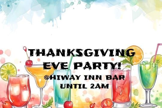 THANKSGIVING EVE PARTY!!!