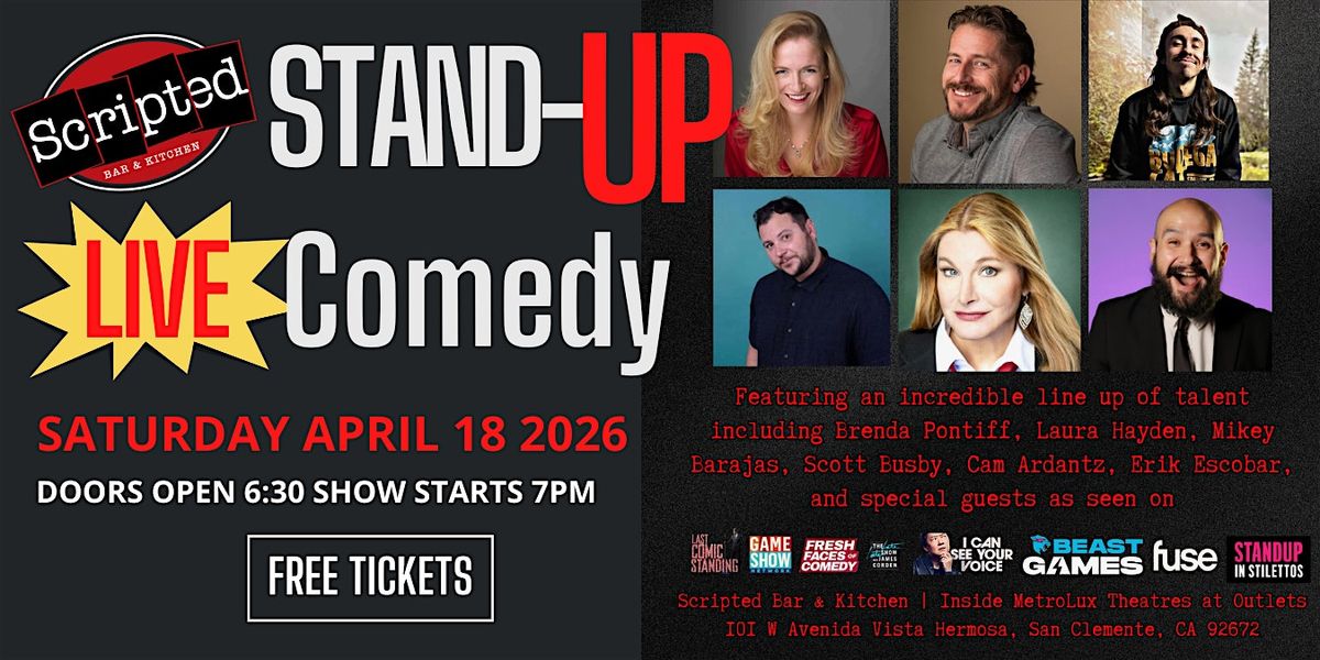 LIVE COMEDY - FREE TICKETS, Scripted Bar & Kitchen, San Clemente, 18 ...