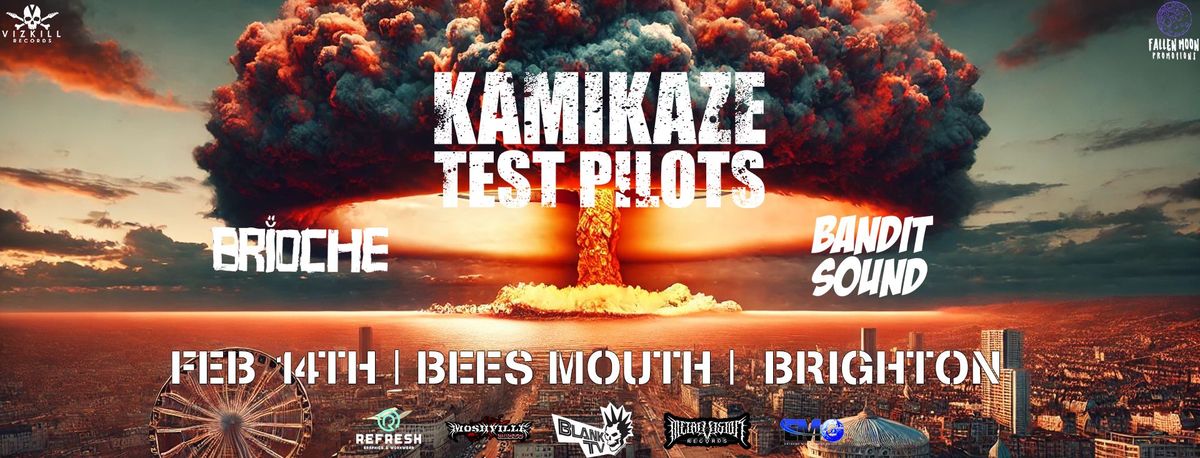 Kamikaze Test Pilots | Brioche | Bandit Sound | Brighton