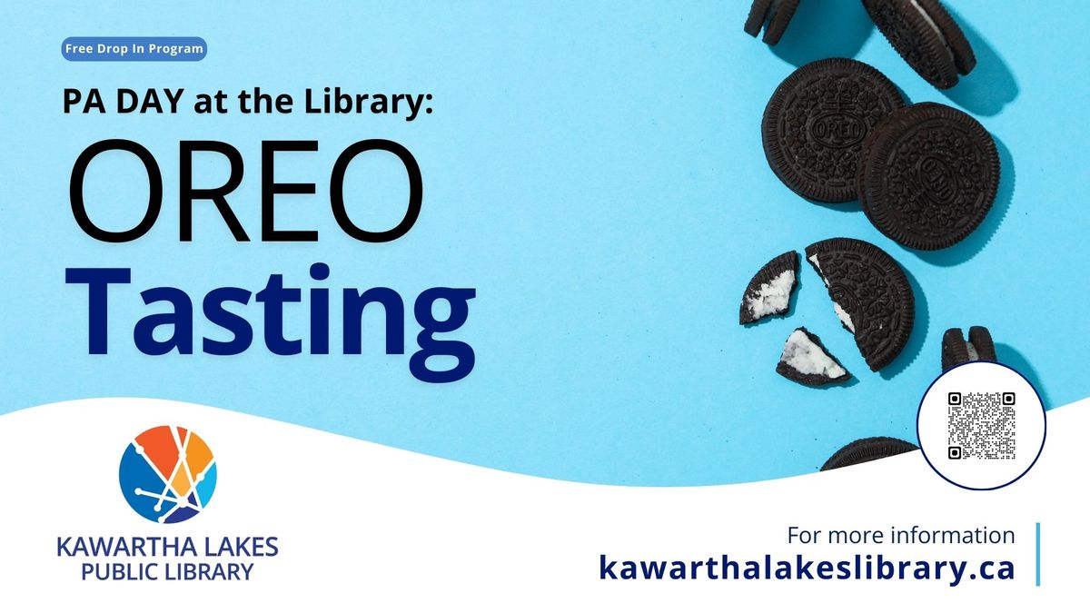 PA Day at the Library: Oreo Tasting - Bobcaygeon Branch