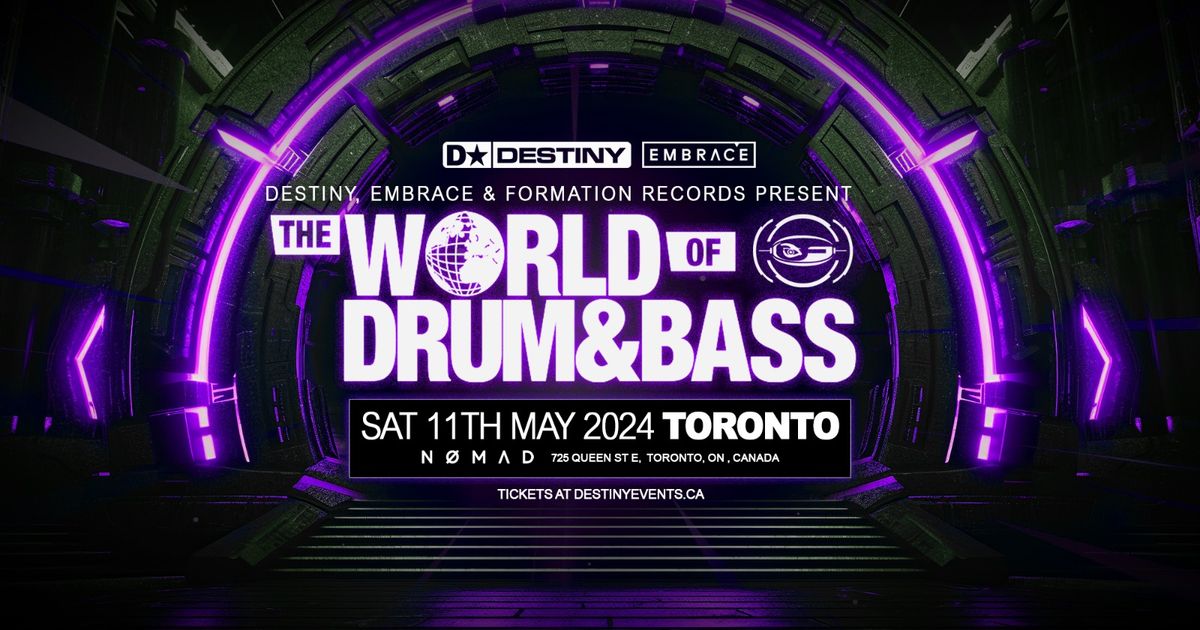 World of Drum & Bass - Toronto 2024