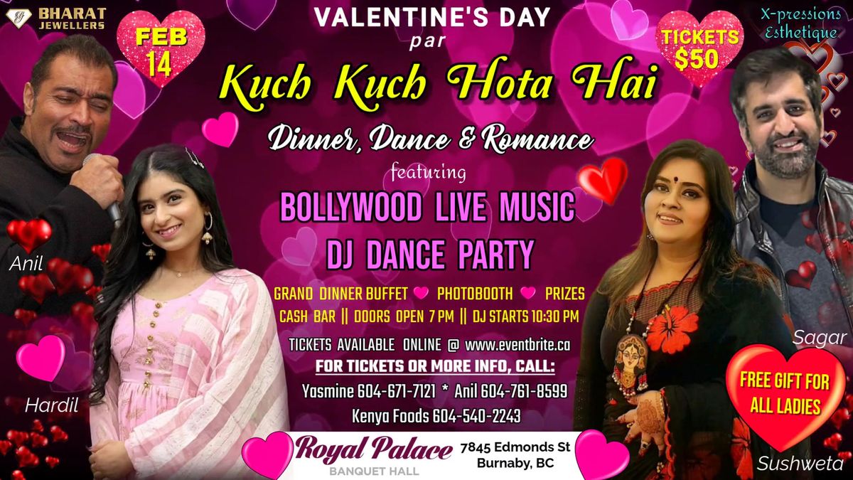 Kuch Kuch Hota Hai Valentine's Day Dinner & Dance Party