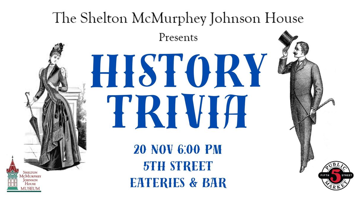 SMJ Presents: History Trivia