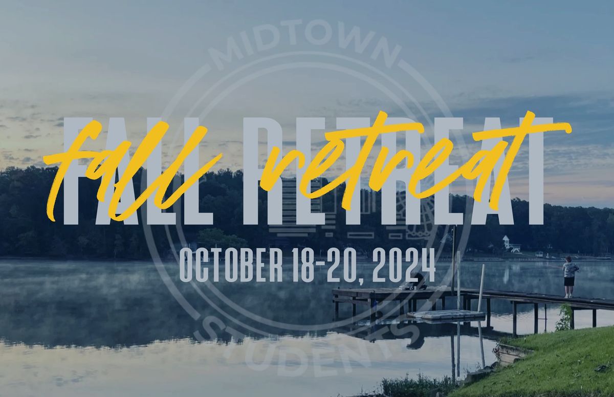 Midtown Students Fall Retreat