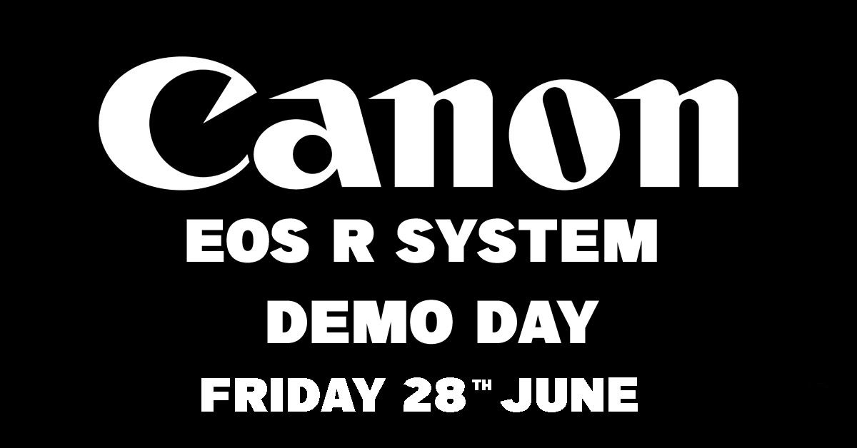 Canon EOS R System Demo Day, including One-to-One Consultation Bookings