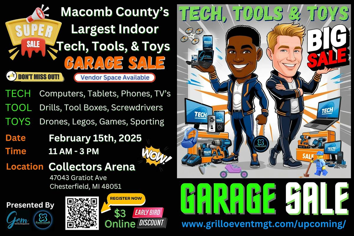 Tech, Tools & Toys Indoor Garage Sale