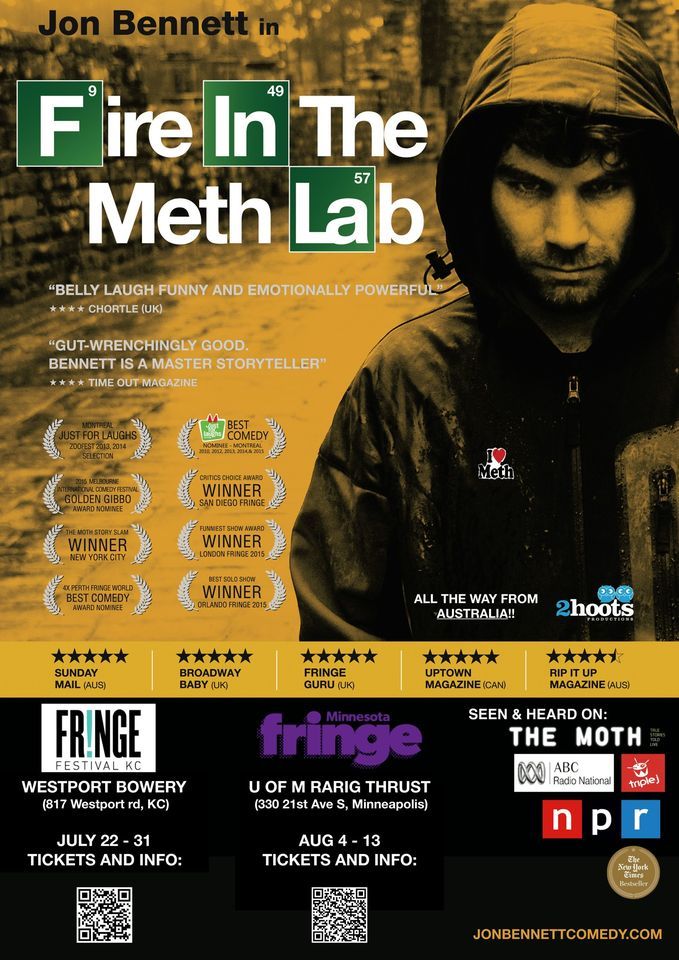 Jon Bennett: FIRE IN THE METH LAB at Minnesota Fringe