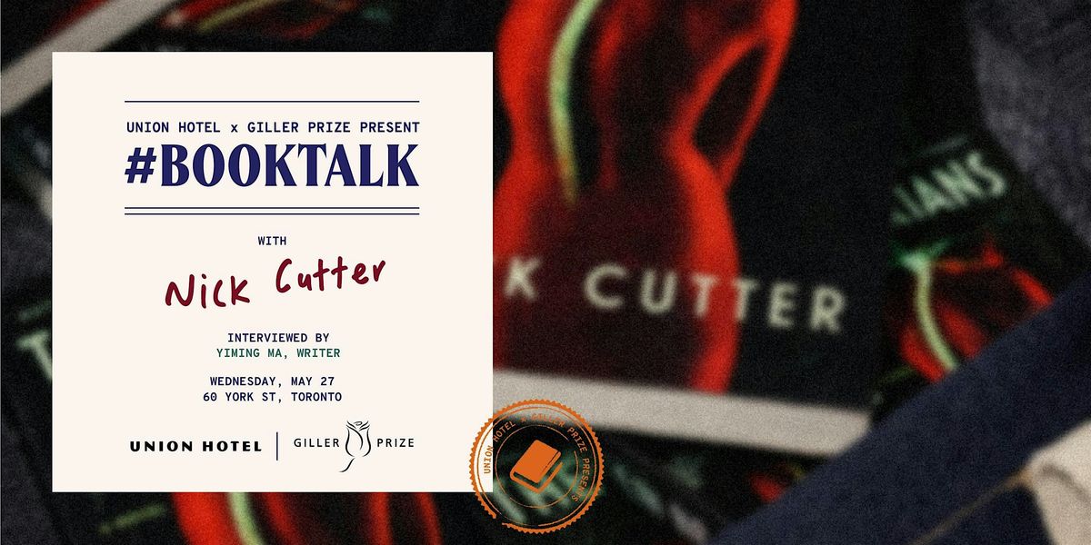 #BookTalk with Nick Cutter, presented by Union Hotel x Giller Prize