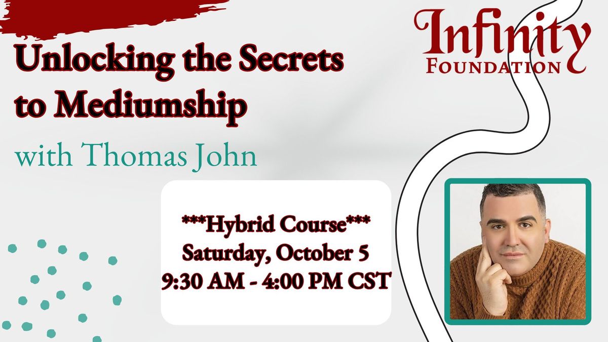 Unlocking the Secrets to Mediumship with Thomas John