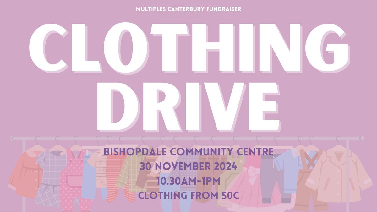 Clothing Drive by Multiples Canterbury