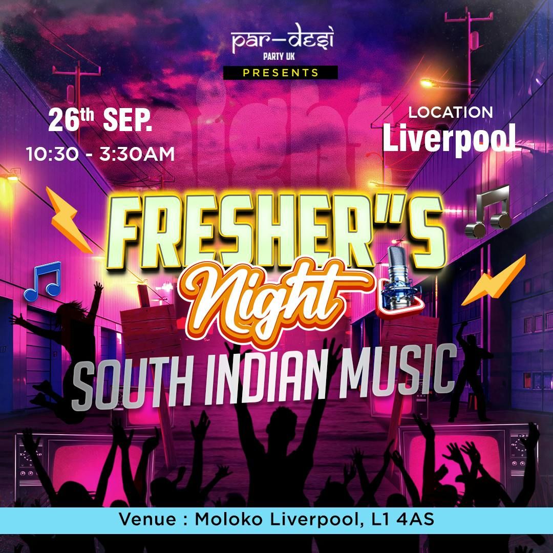 \ud83c\udf34\u2728 LIVERPOOL FRESHERS \u2013 SOUTH INDIAN NIGHT \u2728 \ud83c\udf34