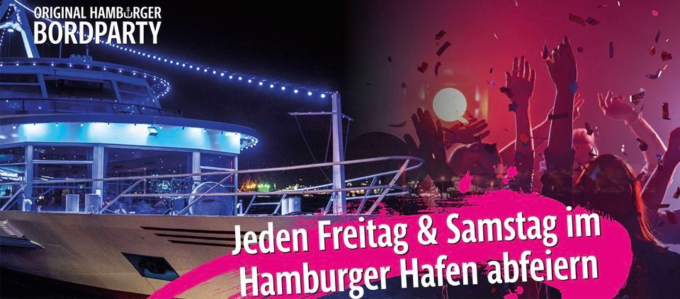 Original Hamburger Bordparty im Hamburger Hafen