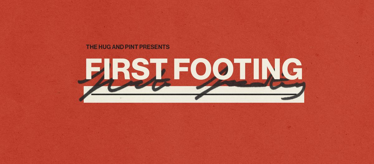 First Footing: Former Champ + Dallas Love Field + Tulpa | The Hug and Pint, Glasgow | 11.01.25