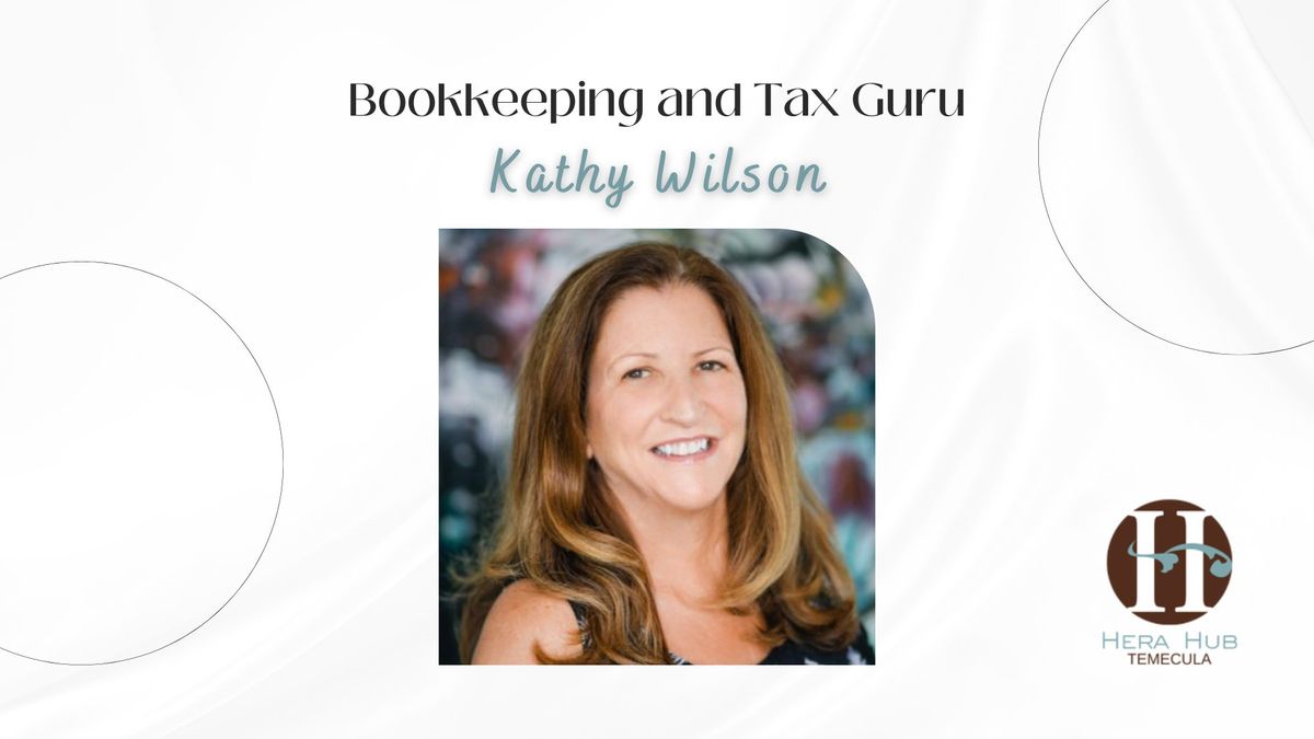 Bookkeeping and Tax GURU - Open Q&A with Kathy Wilson