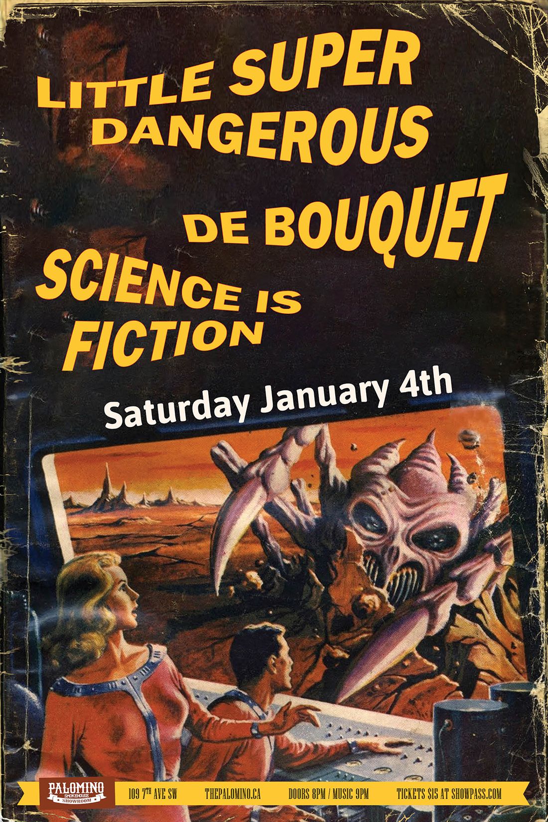 Little Super Dangerous, De Bouquet and Science is Fiction