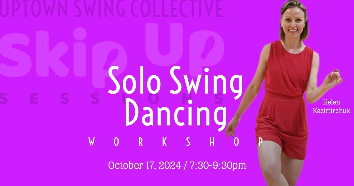 Solo Swing Dancing Workshop