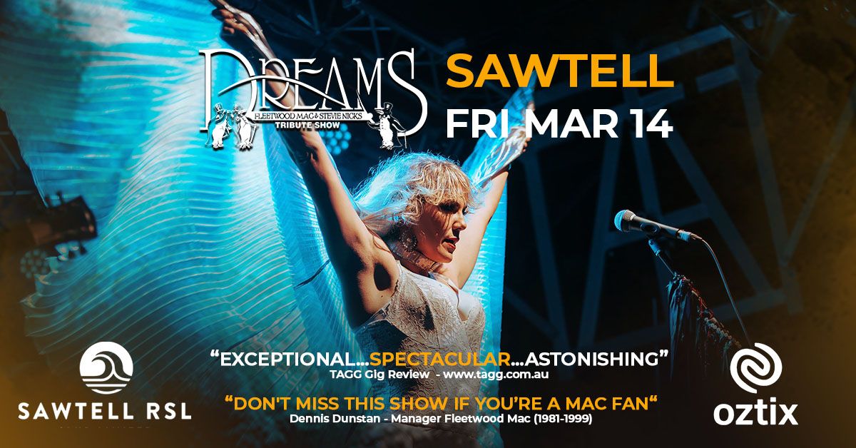 SAWTELL RSL | DREAMS Fleetwood Mac & Stevie Nicks Tribute Show