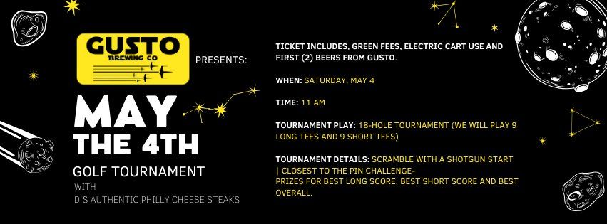 Gusto Brewing Co. Presents May the 4th Golf Tournament at Big Little 9