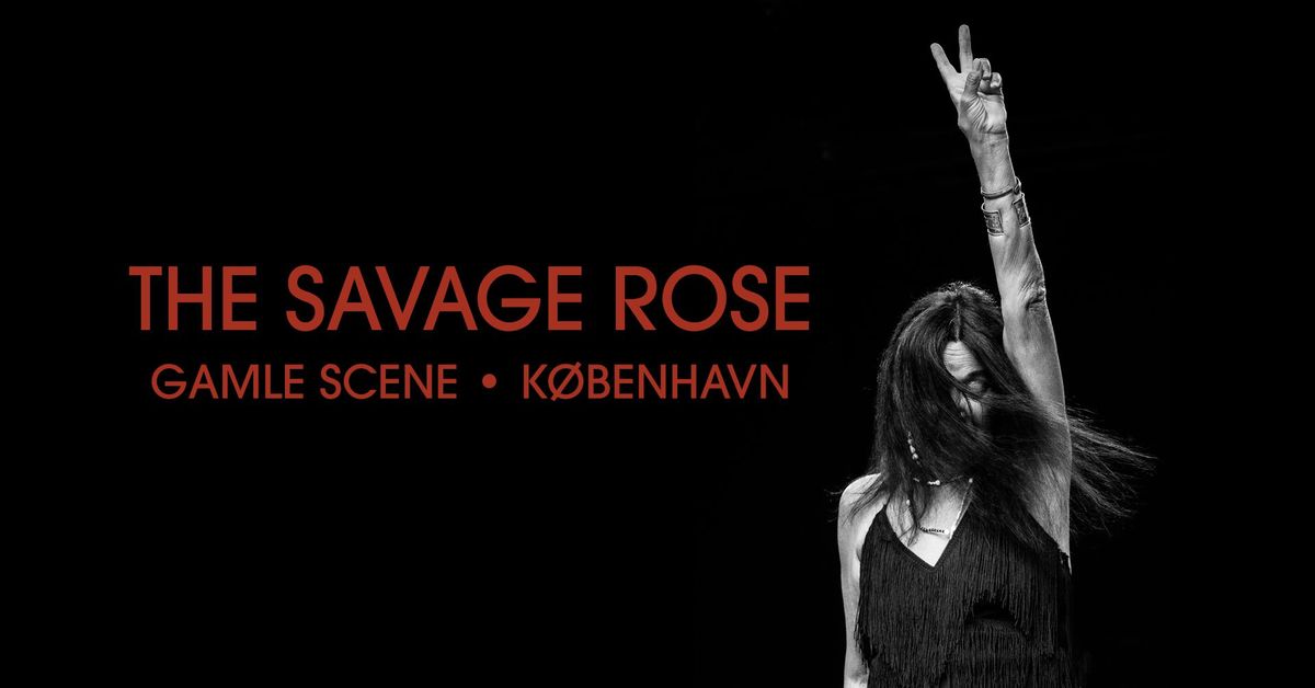 The Savage Rose - Gamle Scene