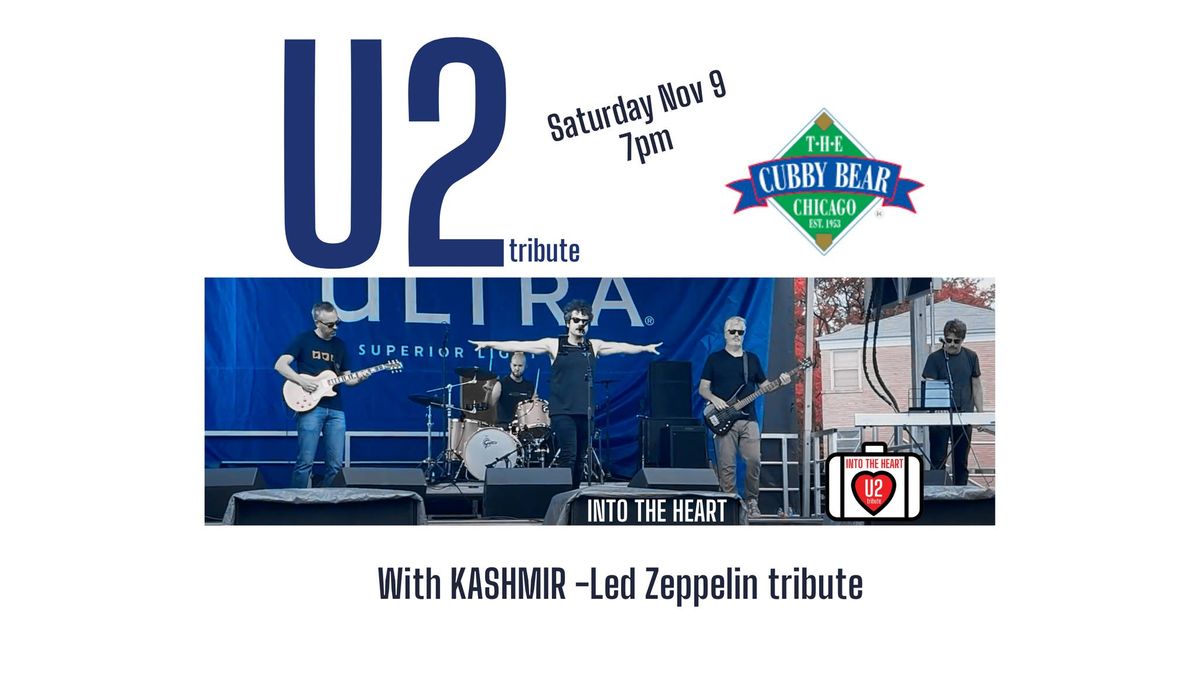 U2 tribute INTO THE HEART with Led Zeppelin tribute KASHMIR