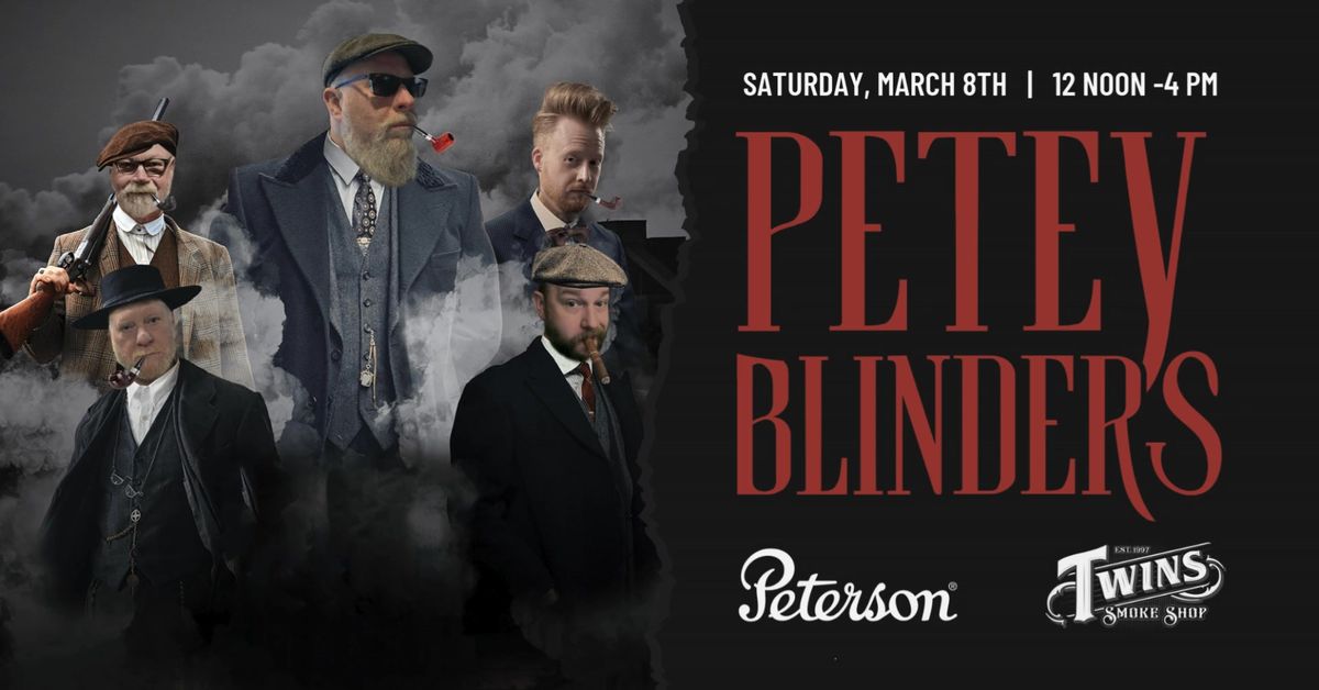 Petey Blinders: Peterson & Rattray's Pipe Event