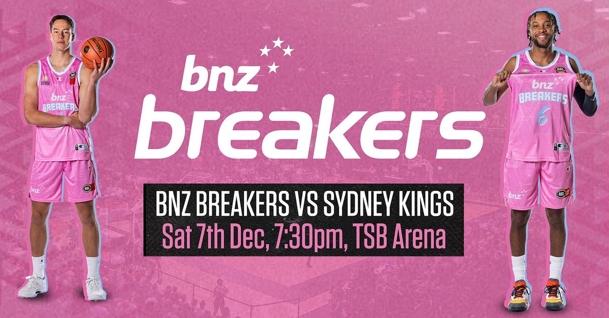 BNZ Breakers vs Sydney Kings