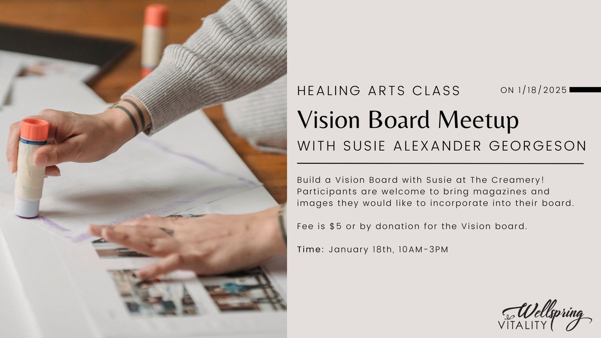 Vision Board Session with Susie Alexander Georgeson