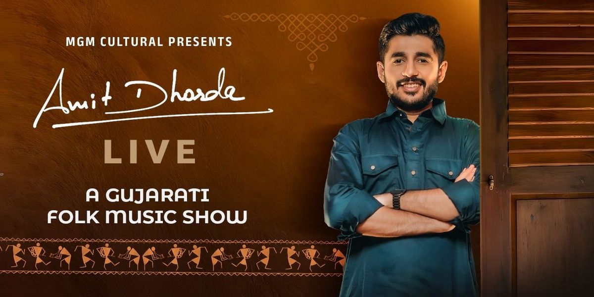 Amit Dhorda Live - A Gujarati Folk Music Show