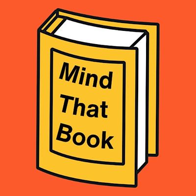 Mind That Book