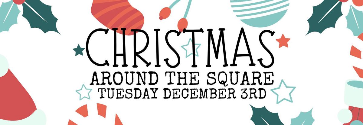 Collective Christmas Around The Square