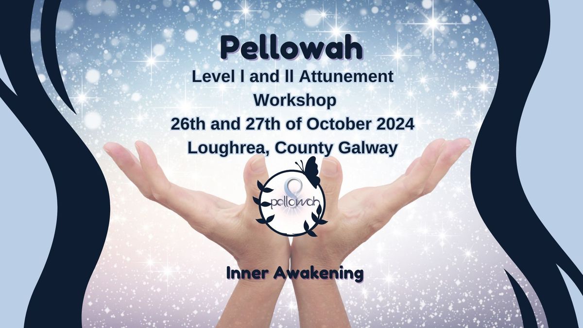 Pellowah Level I and II Attunement - 2-day Workshop