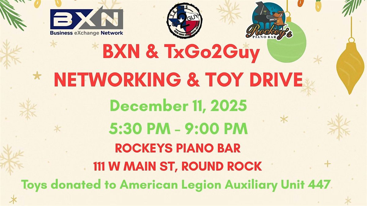 Networking & Christmas Toy Drive