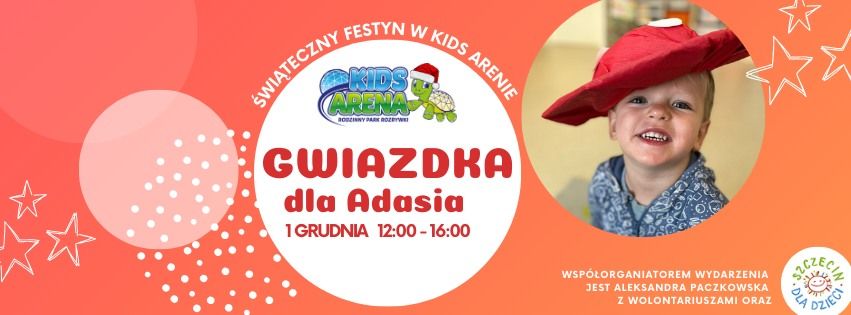 GWIAZDKA DLA ADASIA