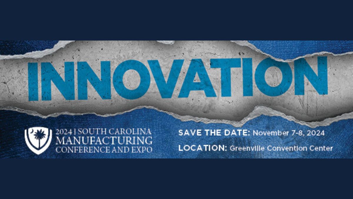 South Carolina Manufacturing Conference & Expo