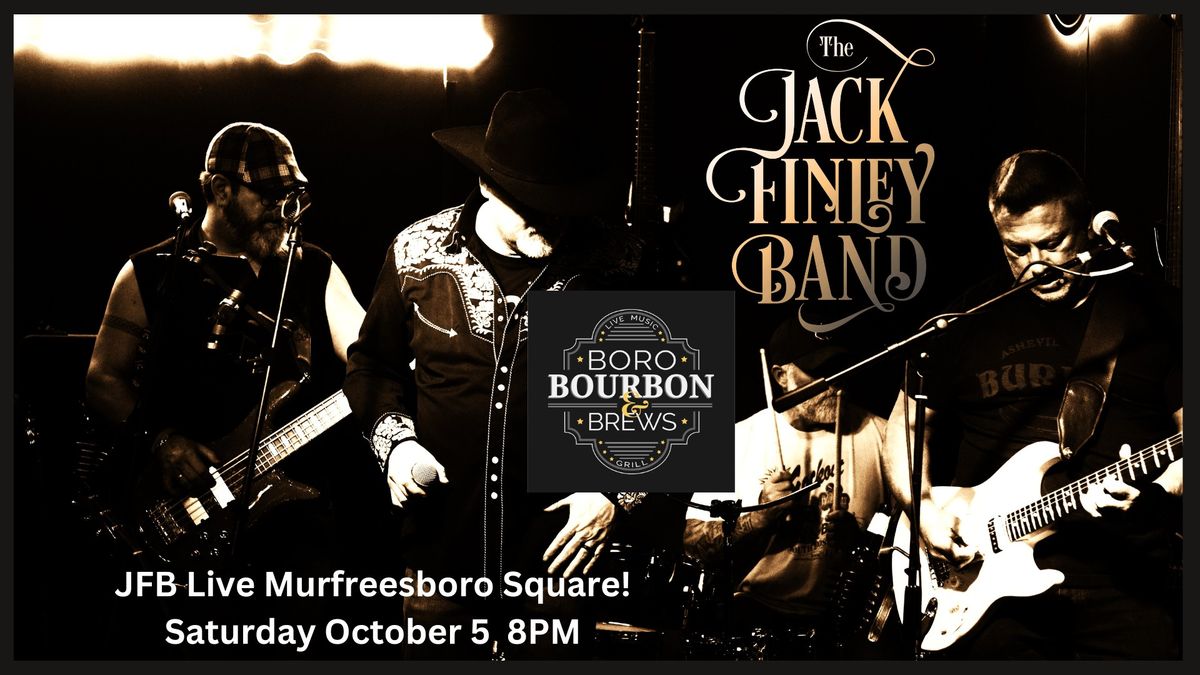 Jack Finley Band LIVE at Boro Bourbon & Brews!