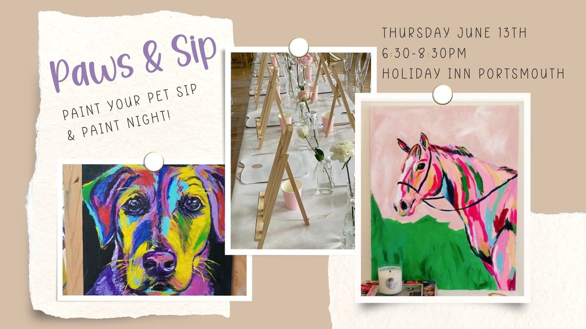 Paws & Sip - Paint Your Pet Sip & Paint - Holiday Inn Portsmouth - $45