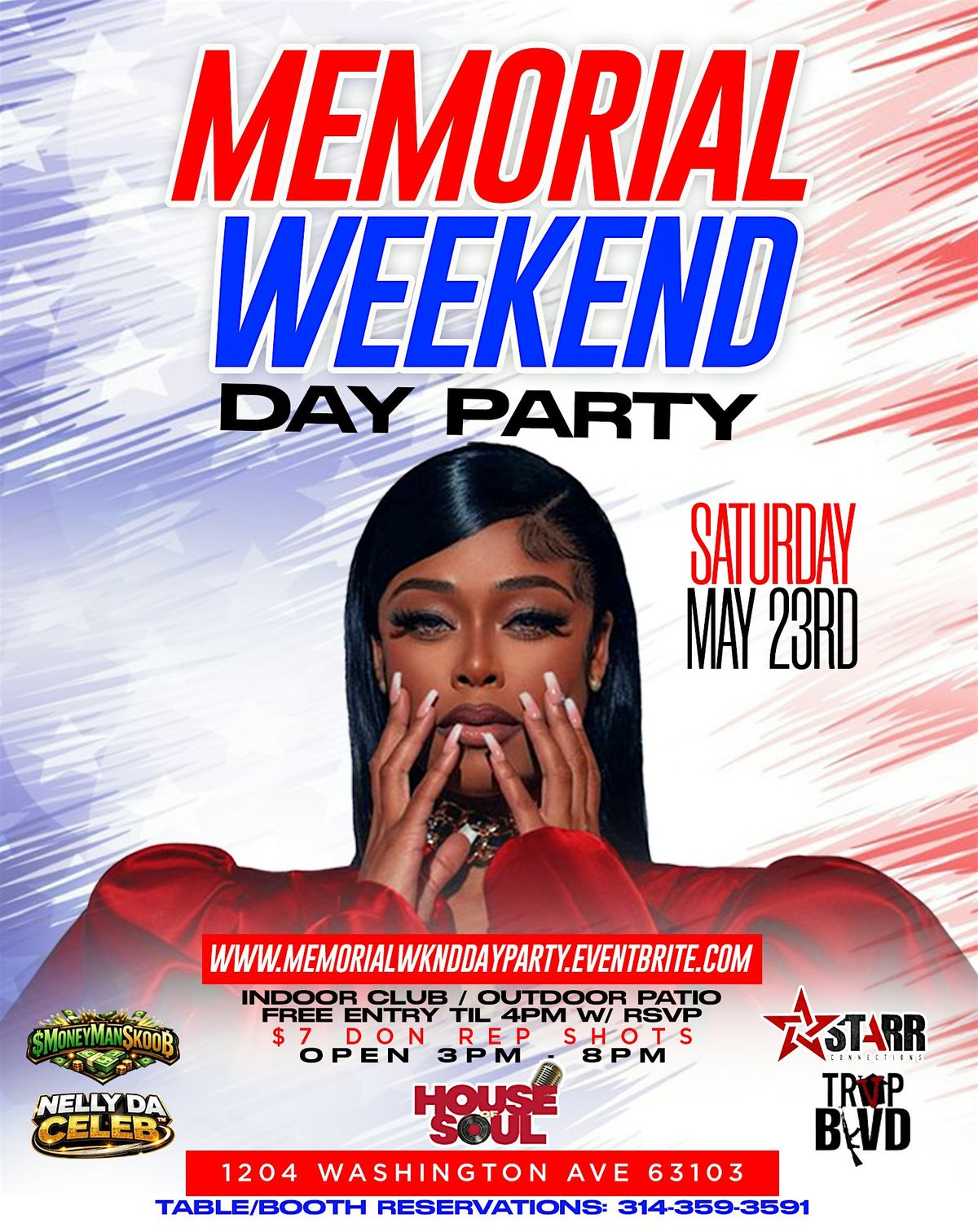 MEMORIAL DAY WEEKEND \u201cDAY PARTY\u201d @ HOUSE OF SOUL