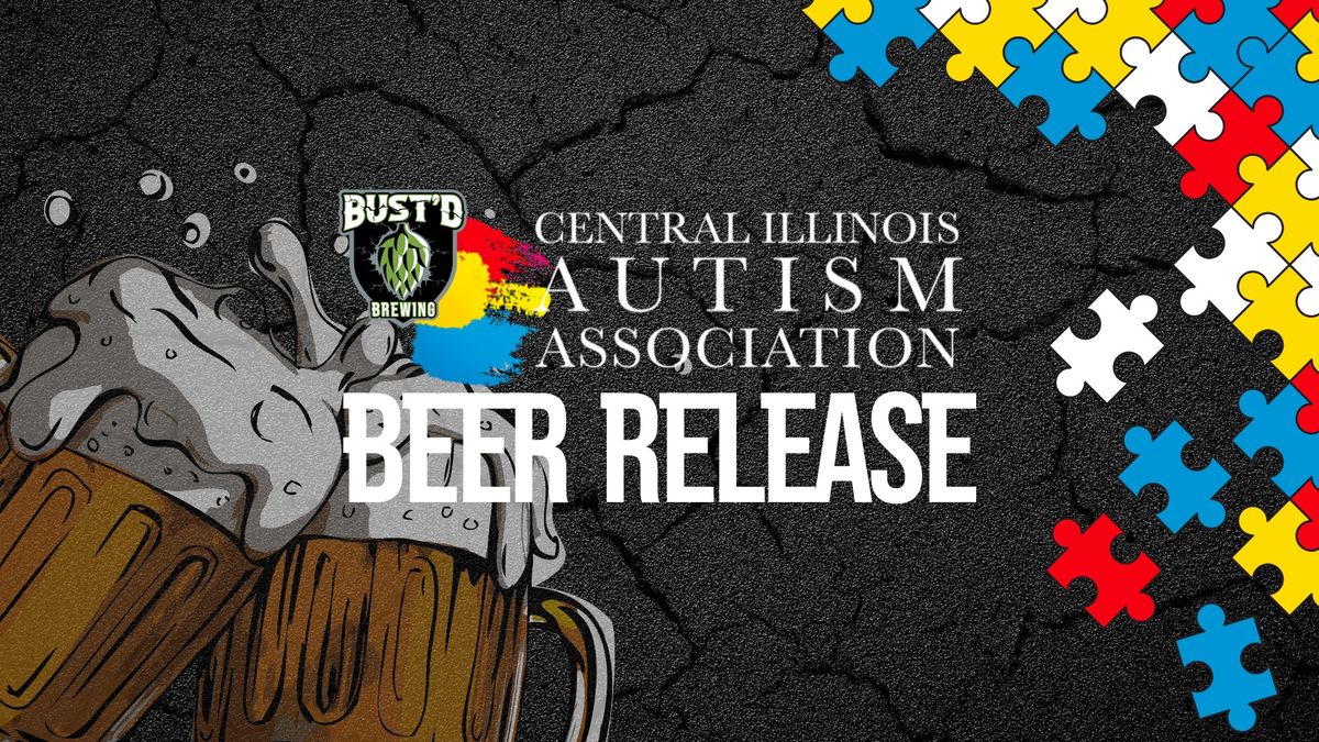 Beer Release for the Central Illinois Autism Association