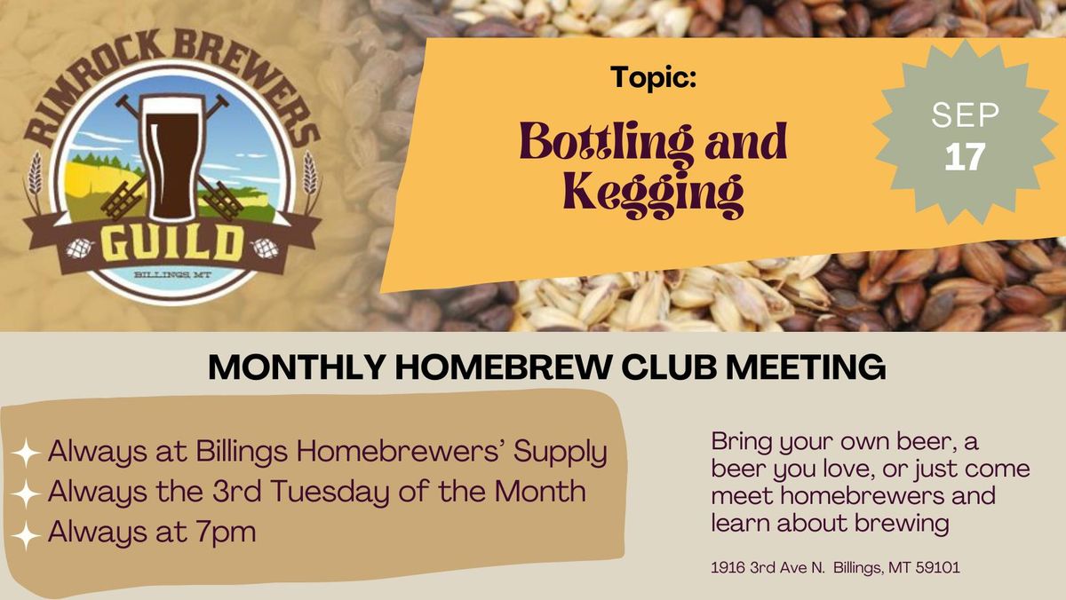 RBG September Meeting - Learn all about bottling, kegging, and canning