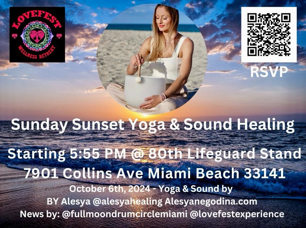 Sunday Sunset Yoga & Sound Healing @80 Lifeguard Stand 10\/6 Please Share!